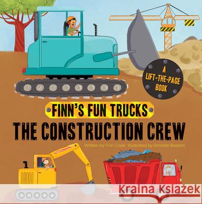 The Construction Crew: A Lift-The-Page Truck Book Coyle, Finn 9781486713875 Flowerpot Press - książka