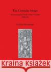 The Consular Image: An Iconological Study of the Consular Diptychs  9781841717050 British Archaeological Reports