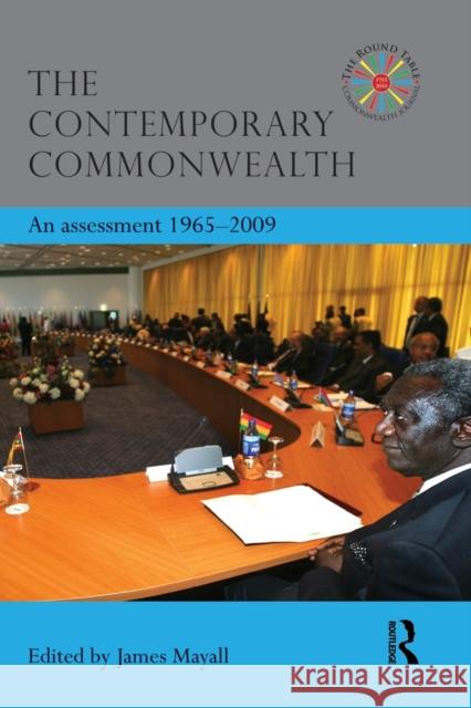 The Contemporary Commonwealth: An Assessment 1965-2009 Mayall, James 9780415502528 Routledge - książka
