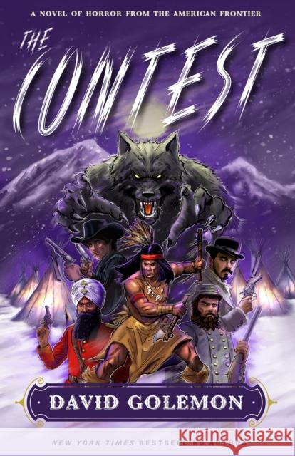 The Contest: A Horror Novel from the American Frontier David Golemon 9798887980522 Turner Publishing Company - książka