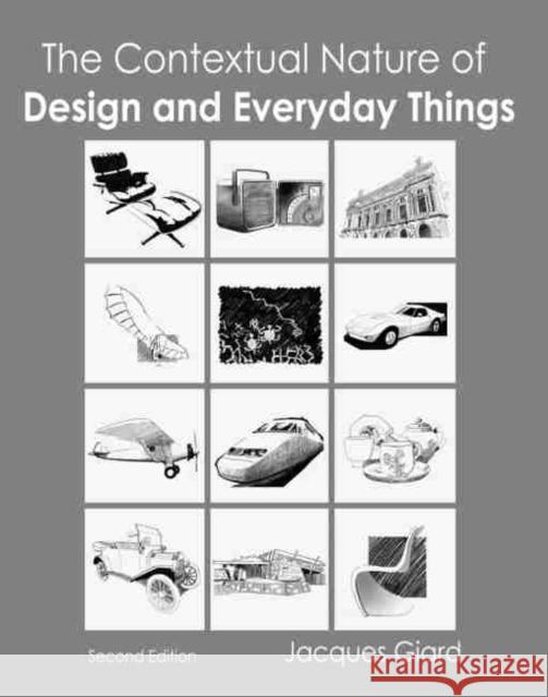 The Contextual Nature of Design and Everyday Things Giard 9781465296627 Kendall/Hunt Publishing Company - książka