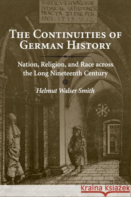 The Continuities of German History Smith, Helmut Walser 9780521720250 Cambridge University Press - książka