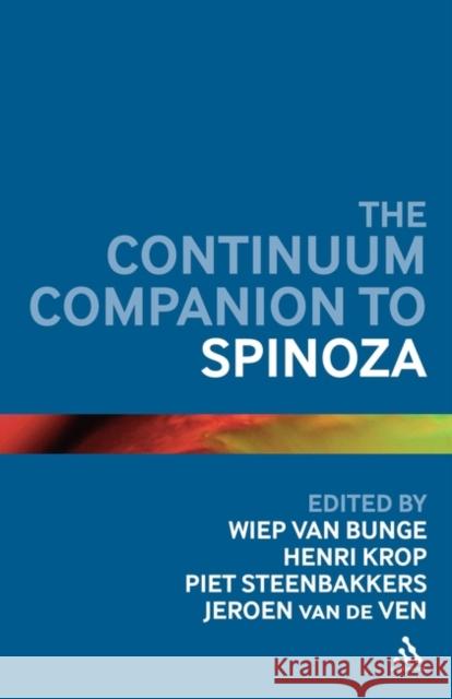 The Continuum Companion to Spinoza Van Bunge, Wiep 9780826418609  - książka