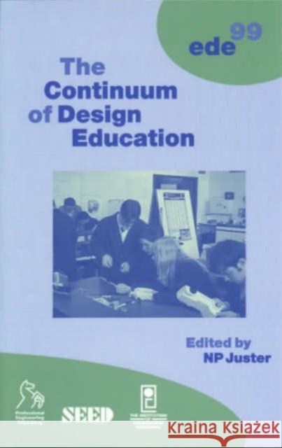 The Continuum of Design Education  9781860582080 JOHN WILEY AND SONS LTD - książka