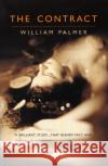 The Contract William Palmer 9780099582472 Vintage Publishing