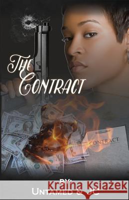 The Contract Author Untamed Author Jc Untamed Publishing 9781540816979 Createspace Independent Publishing Platform - książka