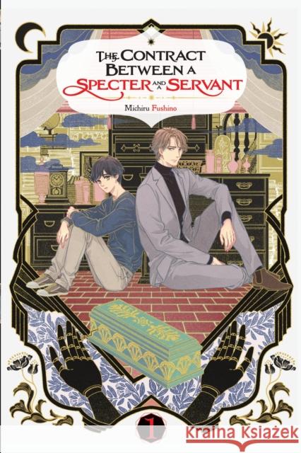 The Contract Between a Specter and a Servant, Vol. 1 (light novel) Michiru Fushino 9781975392000 Little, Brown & Company - książka