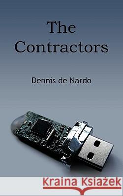 The Contractors Dennis D 9781452043326 Authorhouse - książka