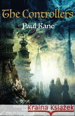 The Controllers Paul Kane 9781911143697 Luna Press Publishing - książka