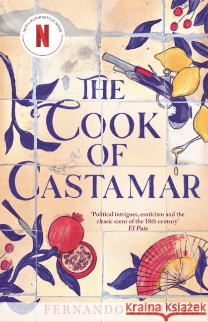 The Cook of Castamar Fernando J. Munez 9781803285627 Bloomsbury Publishing PLC - książka