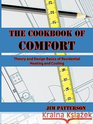 The Cookbook of Comfort Jim Patterson 9781438959900 Authorhouse - książka