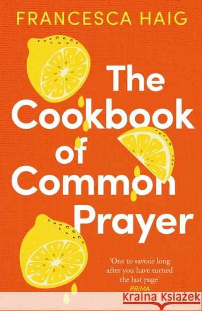 The Cookbook of Common Prayer Francesca (author) Haig 9781911630920 Atlantic Books - książka