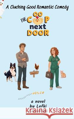 The Coop Next Door Lefki Karantoni 9781919307138 Lefki Karantoni - książka