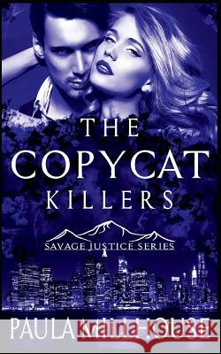 The Copycat Killers Paula Millhouse 9781795699396 Independently Published - książka