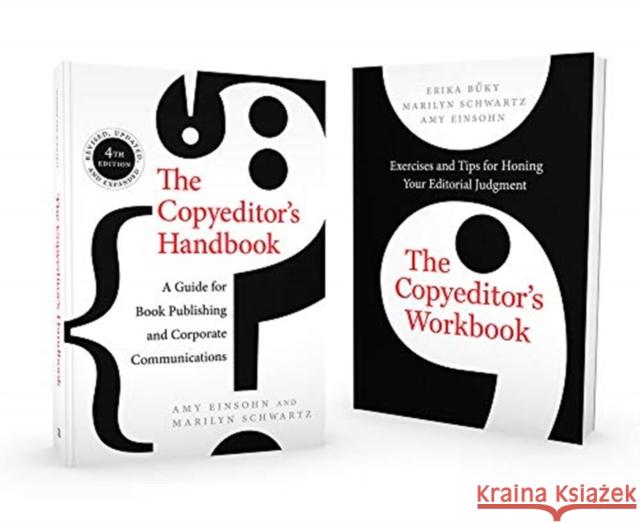 The Copyeditor's Handbook and Workbook: The Complete Set Amy Einsohn Marilyn Schwartz Erika Buky 9780520306677 University of California Press - książka