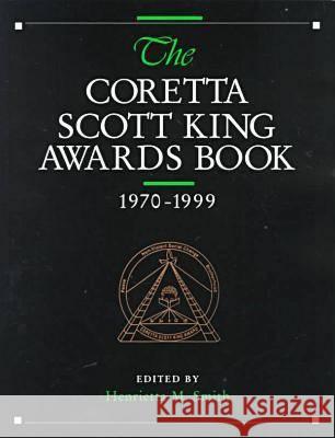 The Coretta Scott King Awards Book : 1970-99  9780838934968 ALA Editions - książka
