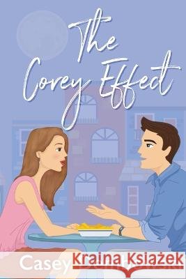 The Corey Effect Casey Dembowski 9781948051972 Red Adept Publishing - książka