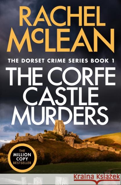 The Corfe Castle Murders Rachel McLean 9781835601020 Ackroyd Publishing - książka