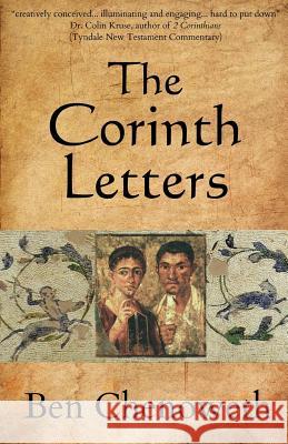 The Corinth Letters Ben Chenoweth 9781517376840 Createspace - książka