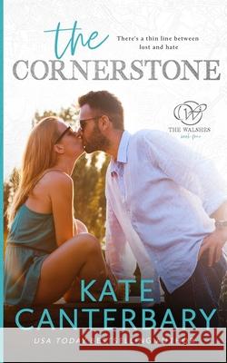 The Cornerstone Kate Canterbary 9781946352675 Vesper Press - książka