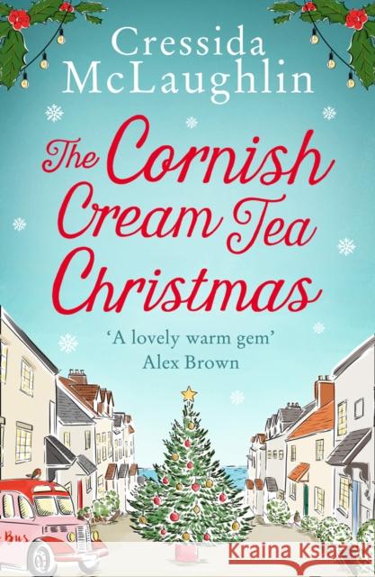 The Cornish Cream Tea Christmas Cressida McLaughlin 9780008408718 HarperCollins Publishers - książka