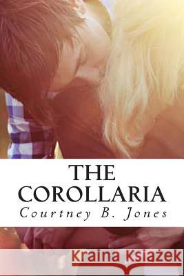 The Corollaria Courtney B. Jones 9781492786726 Createspace - książka