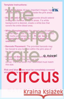 The Corporate Circus Mayank Sharma 9789365472417 Bluone Ink Private Limited - książka