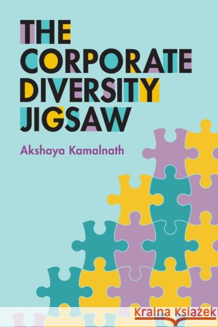 The Corporate Diversity Jigsaw Akshaya Kamalnath (Australian National University, Canberra) 9781009069939 Cambridge University Press - książka