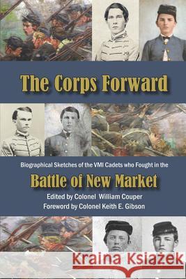 The Corps Forward William Couper Keith E. Gibson 9780976823827 Mariner Companies, Inc. - książka