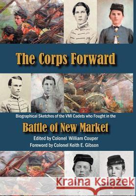 The Corps Forward William Couper Keith E. Gibson 9780976823834 Mariner Companies, Inc. - książka