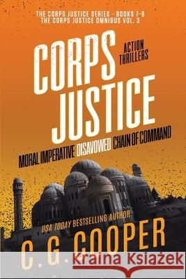 The Corps Justice Series: Books 7-9 C G Cooper 9798694862080 Independently Published - książka