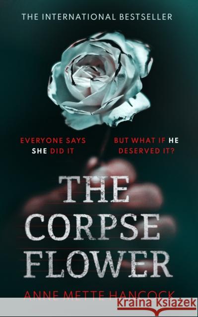 The Corpse Flower Annette Hancocks 9781800750715 Swift Press - książka