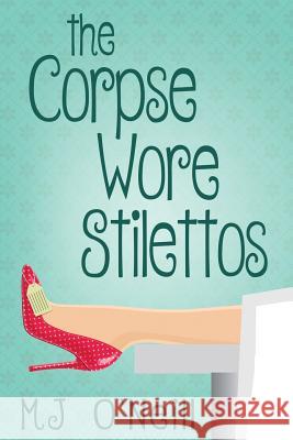 The Corpse Wore Stilettos M. J. O'Neill 9781948051279 Red Adept Publishing - książka