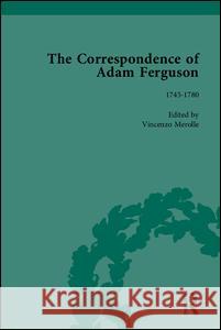 The Correspondence of Adam Ferguson  9781851961405 Pickering & Chatto (Publishers) Ltd - książka