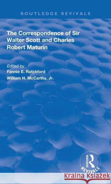 The Correspondence of Sir Walter Scott and Charles Robert Maturim  9780367110697 Taylor and Francis - książka