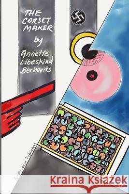 The Corset Maker Annette Libeskin 9789493231917 Amsterdam Publishers - książka