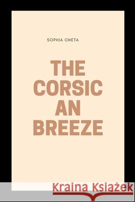 The Corsican Breeze Oheta Sophia 9788319985393 OS Pub - książka