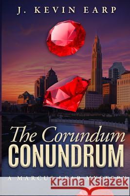 The Corundum Conundrum J. Kevin Earp 9781092883245 Independently Published - książka