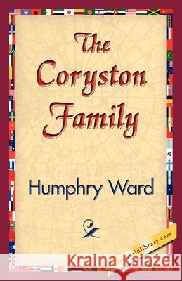 The Coryston Family Humphry Ward 9781421833545 1st World Library - książka