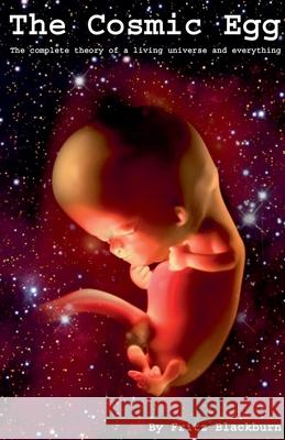 The Cosmic Egg Fritz Blackburn 9798227665010 Fritz Blackburn - książka