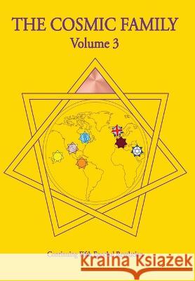 The Cosmic Family, Volume 3 Van - Gabriel of Urantia - Taliasvan 9781937919146 Global Community Communications Publishing - książka