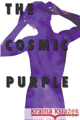 The Cosmic Purple J. Sutton 9781482641073 Createspace - książka