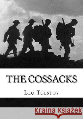 The Cossacks Leo Tolstoy Louise Maude Aylmer Maude 9781537493541 Createspace Independent Publishing Platform - książka