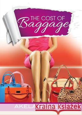 The Cost of Baggage Akela Renae 9781942838036 Akela McDonald - książka
