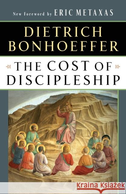 The Cost of Discipleship Dietrich Bonhoeffer G. K. A. Bell 9780684815008 Touchstone Books - książka
