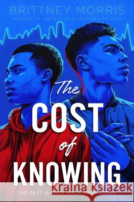 The Cost of Knowing Brittney Morris 9781534445468 Simon & Schuster Books for Young Readers - książka