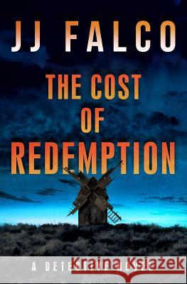 The Cost of Redemption Jj Falco 9781723390302 Createspace Independent Publishing Platform - książka