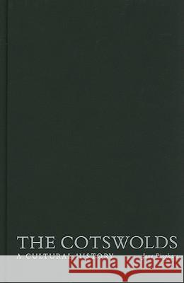 The Cotswolds: A Cultural History Jane Bingham 9780195398762 Oxford University Press, USA - książka