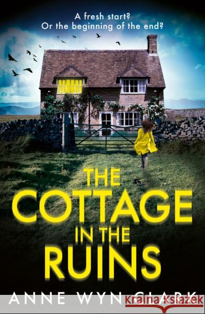 The Cottage in the Ruins Anne Wyn Clark 9780008763435 HarperCollins Publishers - książka