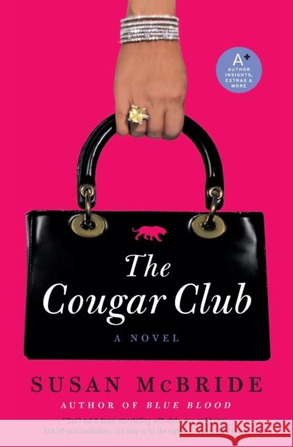 The Cougar Club McBride, Susan 9780061771262 Avon a - książka
